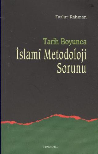 Kurye Kitabevi - Tarih Boyunca İslami Metodoloji Sorunu