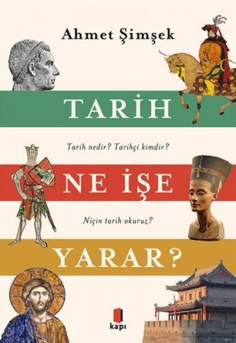 Kurye Kitabevi - Tarih Ne İşe Yarar?