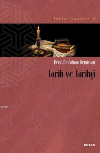 Kurye Kitabevi - Tarih ve Tarihçi