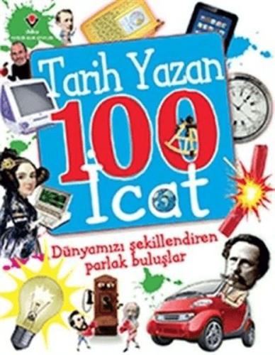 Kurye Kitabevi - Tarih Yazan 100 İcat