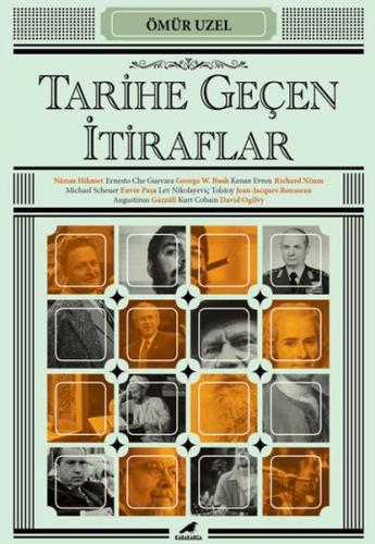 Kurye Kitabevi - Tarihe Geçen İtiraflar