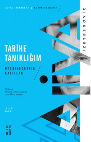 Kurye Kitabevi - Tarihe Tanıklığım-Otobiyografik Kayıtlar