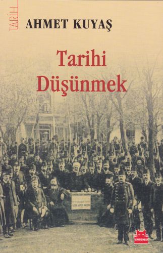 Kurye Kitabevi - Tarihi Düşünmek