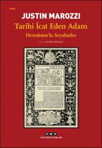 Kurye Kitabevi - Tarihi İcat Eden Adam-Herodotosla Seyahatler