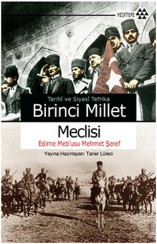 Kurye Kitabevi - Birinci Millet Meclisi