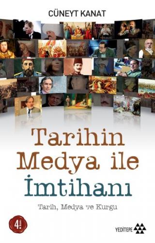 Kurye Kitabevi - Tarihin Medya İle İmtahanı