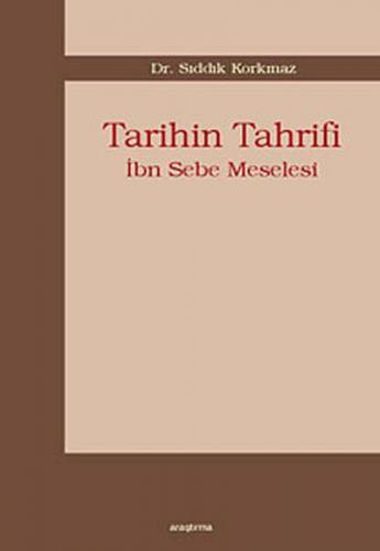 Kurye Kitabevi - Tarihin Tahrifi İbn Sebe Meselesi