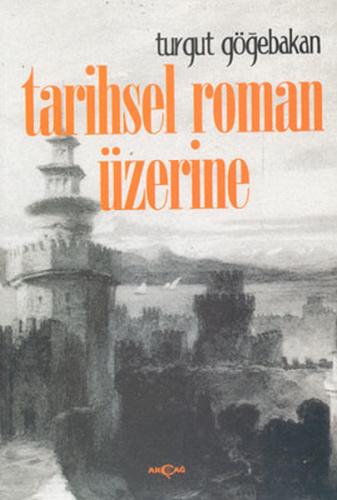 Kurye Kitabevi - Tarihsel Roman Üzerine