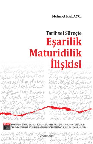 Kurye Kitabevi - Tarihsel Süreçte Eşarilik Maturidilik İlişkisi