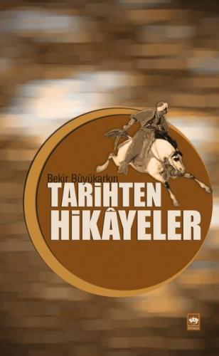 Kurye Kitabevi - Tarihten Hikayeler