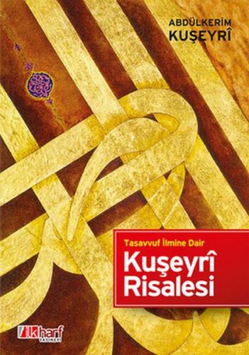 Kurye Kitabevi - Tasavvuf İlmine Dair Kuşeyri Risalesi