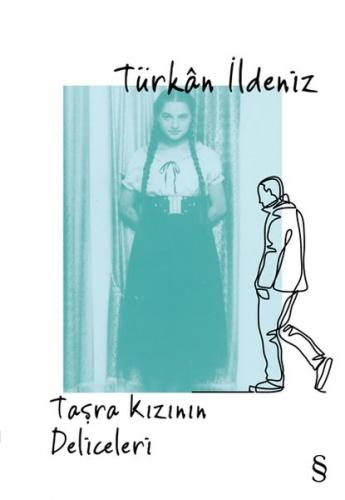 Kurye Kitabevi - Taşra Kızının Deliceleri