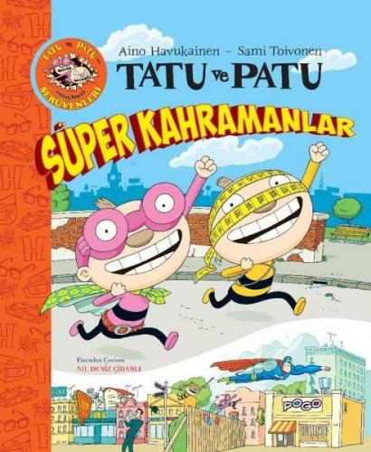 Kurye Kitabevi - Tatu ve Patu Süper Kahramanlar