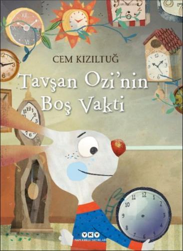 Kurye Kitabevi - Tavşan Ozi’nin Boş Vakti