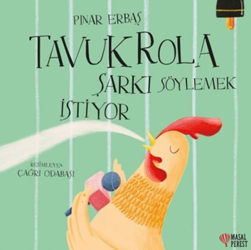 Kurye Kitabevi - Tavuk Rola Şarkı Söylemek İstiyor