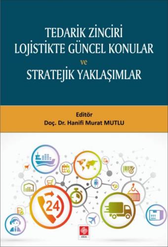 Kurye Kitabevi - Tedarik Zinciri Lojistikte Güncel Konular ve Strateji