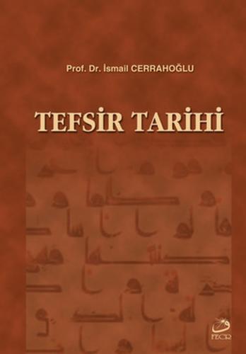 Kurye Kitabevi - Tefsir Tarihi Tek Cilt