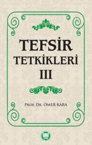 Kurye Kitabevi - Tefsir Tetkikleri III