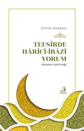 Kurye Kitabevi - Tefsirde Hâricî-İbâzî Yorum