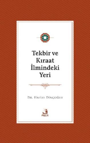 Kurye Kitabevi - Tekbir ve Kıraat İlmindeki Yeri