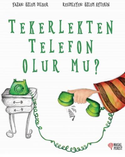 Kurye Kitabevi - Tekerlekten Telefon Olur Mu