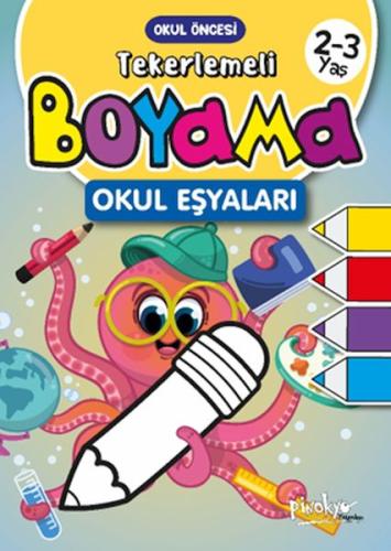 Kurye Kitabevi - Tekerlemeli Boyama Okul Eşyaları 2-3 Yaş