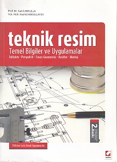 Kurye Kitabevi - Teknik Resim Temel Bilgiler ve Uygulamalar