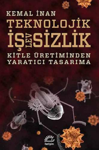 Kurye Kitabevi - Teknolojik İşlevsizlik Kitle Üretiminden Yaratıcı Tas