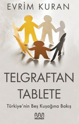 Kurye Kitabevi - Telgraftan Tablete