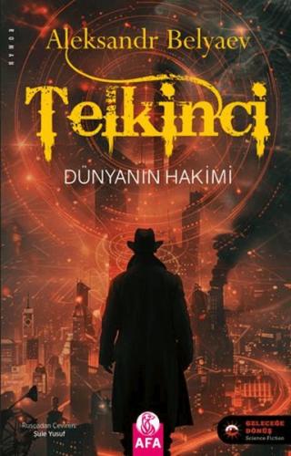 Kurye Kitabevi - Telkinci - Dünyanın Hakimi