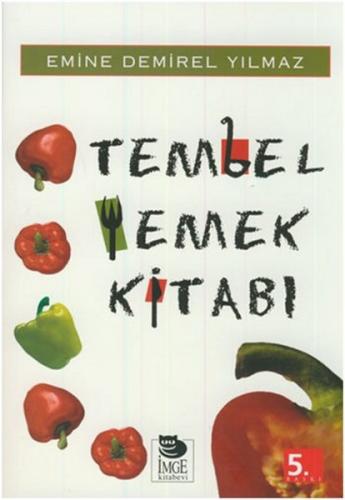 Kurye Kitabevi - Tembel Yemek Kitabı