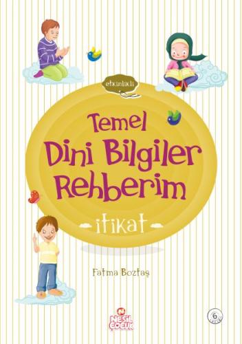 Kurye Kitabevi - Etkinlikli Temel Dini Bilgiler Rehberim İtikat