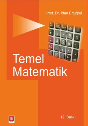 Kurye Kitabevi - Temel Matematik - İrfan Ertuğrul