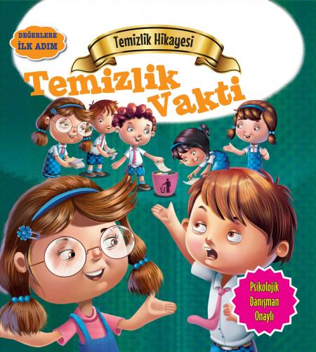 Kurye Kitabevi - Değerlere İlk Adım-Temizlik Hikayesi-Temizlik Vakti