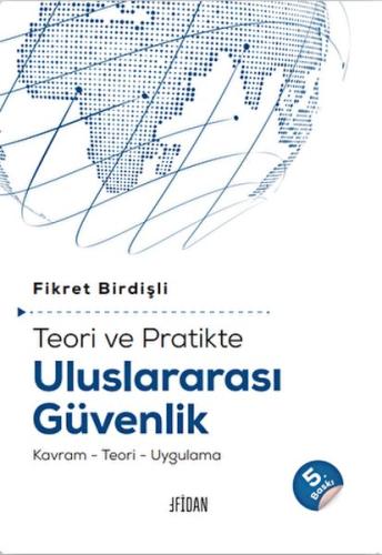 Kurye Kitabevi - Teori ve Pratikte Uluslararası Güvenlik