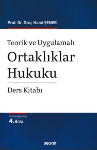 Kurye Kitabevi - Teorik ve Uygulamalı Ortaklıklar Hukuku Ders Kitabı