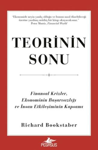 Kurye Kitabevi - Teorinin Sonu: Finansal Krizler, Ekonominin Başarısız