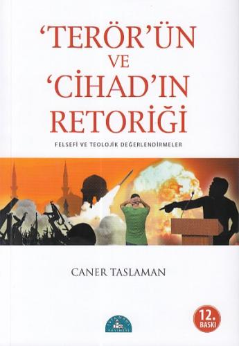 Kurye Kitabevi - Terörün ve Cihadın Retoriği