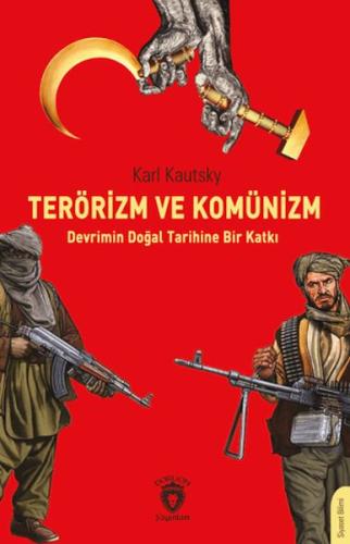 Kurye Kitabevi - Terörizm ve Komünizm Devrimin Doğal Tarihine Bir Katk