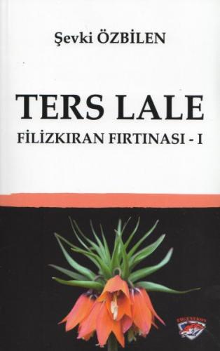 Kurye Kitabevi - Ters Lale - Filizkıran Fırtınası 1