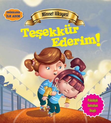 Kurye Kitabevi - Değerlere İlk Adım-Minnet Hikayesi-Teşekkür Ederim