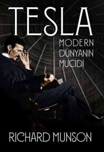 Kurye Kitabevi - Tesla: Modern Dünyanın Mucidi