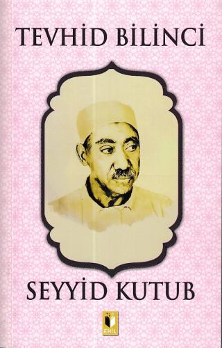 Kurye Kitabevi - Tevhid Bilinci-Seyyid Kutub