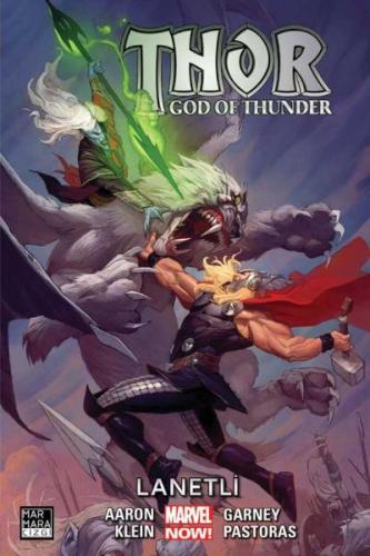 Kurye Kitabevi - Thor: God of Thunder Cilt 03 - Lanetli