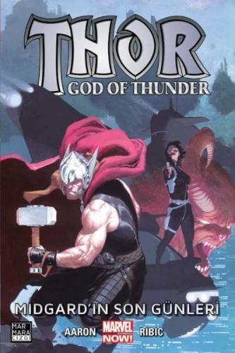 Kurye Kitabevi - Thor: God of Thunder Cilt 04 - Midgard'ın Son Günleri