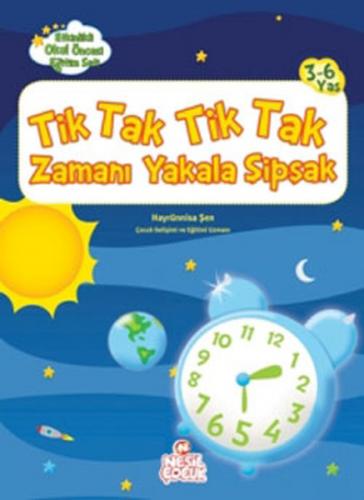 Kurye Kitabevi - Etkinlikli O.Ö. Eğitim Seti: Tik Tak Tik Tak Zamanı Y