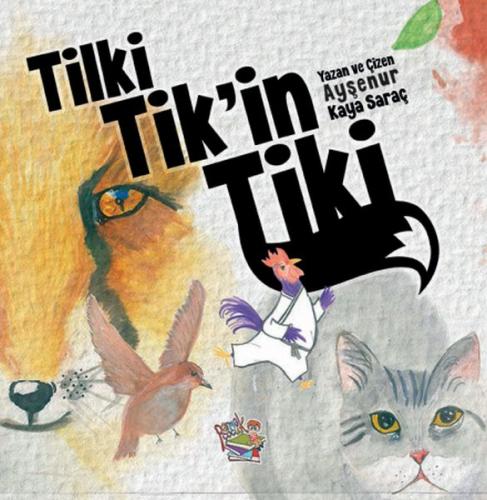 Kurye Kitabevi - Tilki Tik’in tik’i