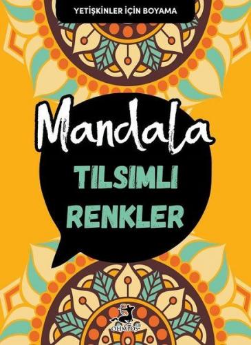 Kurye Kitabevi - Mandala-Tılsımlı Renkler-Yetişkinler İçin Boyama