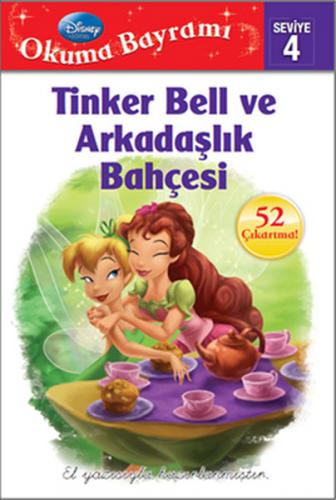 Kurye Kitabevi - Okuma Bayramı Seviye 4 Tinker Bell ve Arkadaşlık Bahç