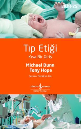 Kurye Kitabevi - Tıp Etiği – Kısa Bir Giriş